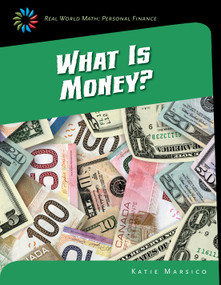 What Is Money? - 9781633625792 by Katie Marsico, 9781633625792