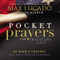 Pocket Prayers for Military Life (40 Simple Prayers That Bring Faith and Courage) by Max Lucado, 9780718077341