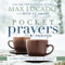 Pocket Prayers for Friends (40 Simple Prayers That Bring Joy and Serenity) by Max Lucado, 9780718077389