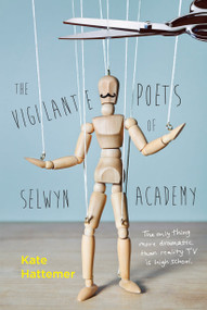 The Vigilante Poets of Selwyn Academy by Kate Hattemer, 9780385753814