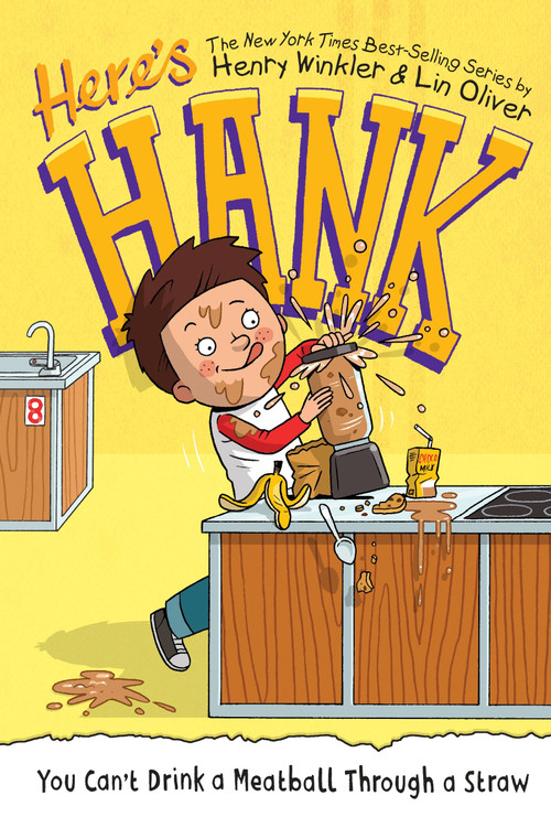 You Can't Drink a Meatball Through a Straw #7 by Henry Winkler, Lin Oliver, Scott Garrett, 9780448486581