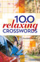 100 Relaxing Crosswords by Thomas Joseph, 9781454917922