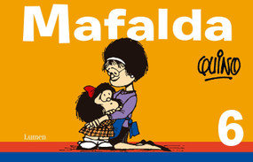 Mafalda 6 (Spanish Edition) by Quino, 9786073121835