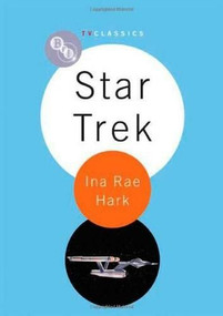 Star Trek by Ina Rae Hark, 9781844572144