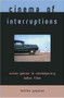 Cinema of Interruptions: Action Genres in Contemporary Indian Cinema by Lalitha Gopalan, 9780851709222