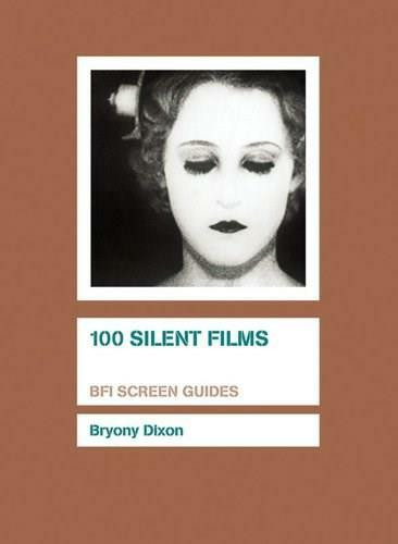 100 Silent Films - 9781844573097 by Bryony Dixon, 9781844573097