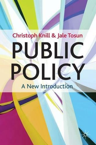 Public Policy (A New Introduction) - 9780230278387 by Christoph Knill, Jale Tosun, 9780230278387