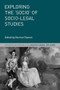 Exploring the 'Socio' of Socio-Legal Studies by Dermot Feenan, Susan S. Silbey, John Clarke, Alan Norrie, Panu Minkkinen, Reza Banakar, David Nelken, Jacqueline Vel, Adriaan Bedner, Hilary Sommerlad, Rosemary Hunter, Sally R. Munt, Fransisco Valdes, Sally Wheeler, Julia J A Shaw, 9780230337183