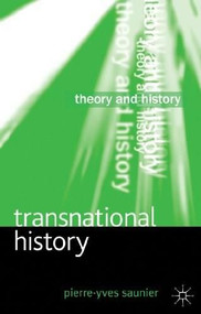Transnational History by Pierre-Yves Saunier, 9780230271845