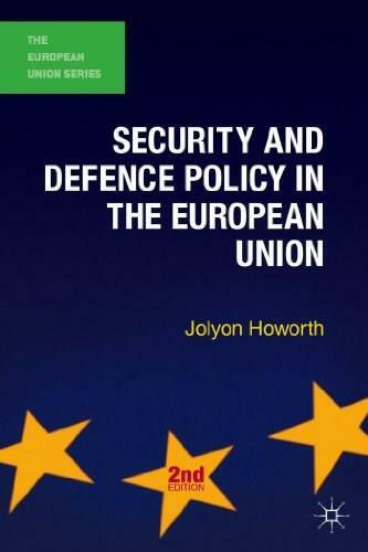 Security and Defence Policy in the European Union - 9780230362345 by Jolyon Howorth, 9780230362345