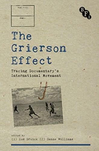 The Grierson Effect (Tracing Documentary's International Movement) - 9781844575404 by Zoe Druick, Deane Williams, 9781844575404
