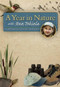 A Year in Nature with Stan Tekiela (A Naturalist's Notes on the Seasons) by Stan Tekiela, 9781591933229
