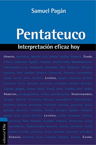 Pentateuco (Interpretación eficaz hoy) (Spanish Edition) by Samuel Pagán, 9788482679662
