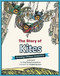 The Story of Kites (Amazing Chinese Inventions) by Ying Chang Compestine, Yongsheng Xuan, 9781597021227