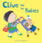 Clive and his Babies by Jessica Spanyol, Jessica Spanyol, 9781846438820