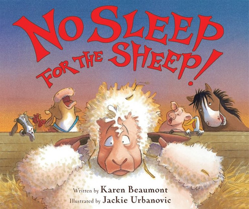 No Sleep for the Sheep! - 9780544668348 by Karen Beaumont, Jackie Urbanovic, 9780544668348