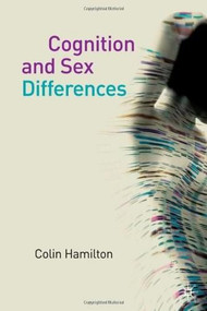 Cognition and Sex Differences by Colin Hamilton, 9781403900180