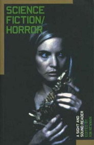 Science Fiction/Horror: A Sight and Sound Reader by Kim Newman, 9780851708966