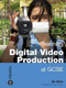 Teaching Digital Video Production at GCSE by M.L. White, 9781844571529