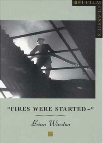 Fires Were Started by Brian Winston, 9780851707730