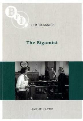 The Bigamist by Amelie Hastie, 9781844572663