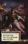 Restoration Politics, Religion and Culture (Britain and Ireland, 1660-1714) by George Southcombe, Grant Tapsell, 9780230574441