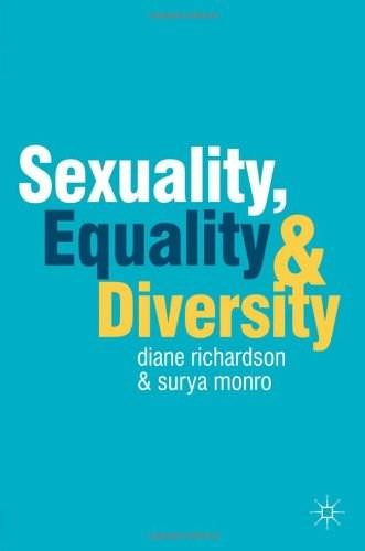 Sexuality, Equality and Diversity by Diane Richardson, Surya Monro, 9780230275584