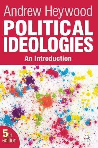 Political Ideologies (An Introduction) - 9780230367241 by Andrew Heywood, 9780230367241