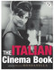 The Italian Cinema Book - 9781844574056 by Peter Bondanella, 9781844574056