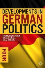 Developments in German Politics 4 - 9781137301635 by Stephen Padgett, William E. Paterson, Reimut Zohlnhöfer, 9781137301635