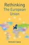 Rethinking the European Union - 9781137341679 by Nathaniel Copsey, 9781137341679