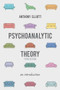 Psychoanalytic Theory (An Introduction) by Anthony Elliott, 9781137300829