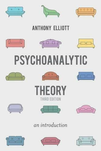 Psychoanalytic Theory (An Introduction) by Anthony Elliott, 9781137300829
