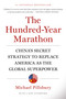 The Hundred-Year Marathon (China's Secret Strategy to Replace America as the Global Superpower) - 9781250081346 by Michael Pillsbury, 9781250081346