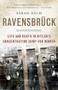Ravensbruck (Life and Death in Hitler's Concentration Camp for Women) by Sarah Helm, 9780307278715