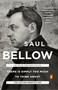 There Is Simply Too Much to Think About (Collected Nonfiction) by Saul Bellow, Benjamin Taylor, 9780143108047
