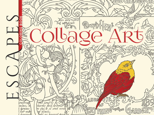 ESCAPES Collage Art Coloring Book by Marty Noble, 9780486798738