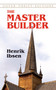 The Master Builder - 9780486419282 by Henrik Ibsen, 9780486419282