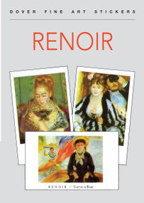 Renoir (16 Art Stickers) by Pierre-Auguste Renoir, 9780486406053