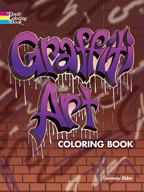 Graffiti Art Coloring Book - 9780486804576 by Jeremy Elder, 9780486804576