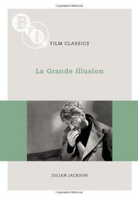La Grande Illusion by Julian Jackson, 9781844572854