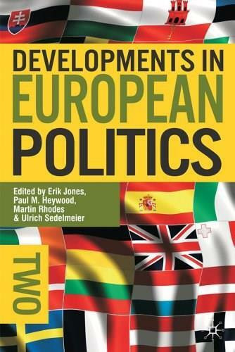 Developments in European Politics 2 - 9780230221871 by Paul M. Heywood, Erik Jones, Martin Rhodes, Ulrich Sedelmeier, 9780230221871