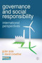 Governance and Social Responsibility (International Perspectives) by David Crowther, Güler Aras, 9780230243514