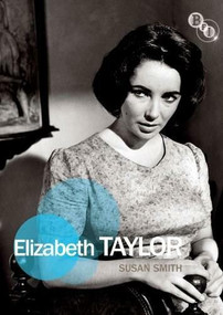Elizabeth Taylor by Susan Smith, 9781844574865