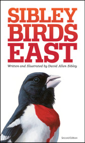 The Sibley Field Guide to Birds of Eastern North America (Second Edition) by David Allen Sibley, 9780307957917