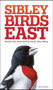 The Sibley Field Guide to Birds of Eastern North America (Second Edition) by David Allen Sibley, 9780307957917