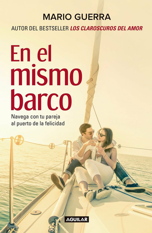 En el mismo barco / In the Same Boat by Mario Guerra, 9786073140287