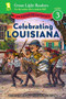 Celebrating Louisiana (50 States to Celebrate) by Jane Kurtz, C.B. Canga, 9780544518278