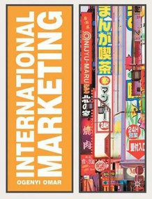 International Marketing by Ogenyi Omar, 9781403900685