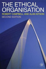 The Ethical Organisation by Alan Kitson, Robert Campbell, 9780333994214